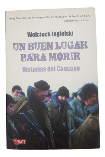 Libro Un Buen Lugar Para Morir - W. Jagielski