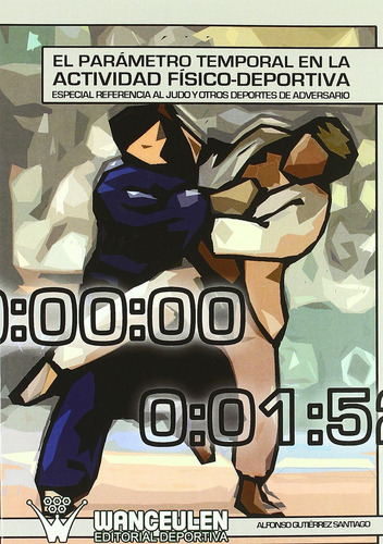Libro: El Parametro Temporal En La Actividad F?sico-deportiv