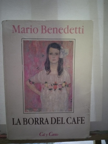  Libro La  Borra De  Cafe