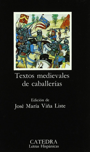 Libro Textos Medievales De Caballerías - 