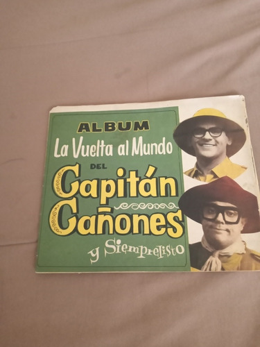 Album De Figuritas La Vuelta Al Mundo Del Cap Cañones.leer