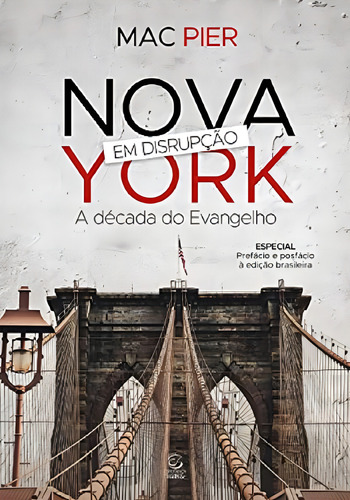 Livro Nova York Em Disrupcao: Livro Nova York Em Disrupcao, De Mac Pier. Editora Editora Evangelica Esperança, Capa Capa Comum Em Português, 2022