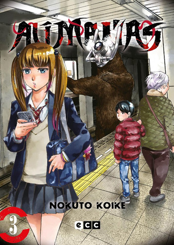 Alimaãâas Num. 3 De 6, De Koike, Nokuto., Vol. 3. Editorial Ecc Ediciones, Tapa Blanda En Español