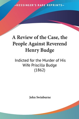 Libro A Review Of The Case, The People Against Reverend H...