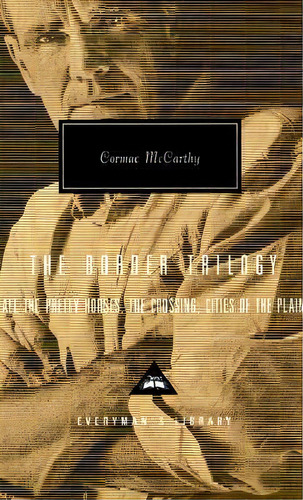 The Border Trilogy, De Cormac Mccarthy. Editorial Random House Usa Inc, Tapa Dura En Inglés