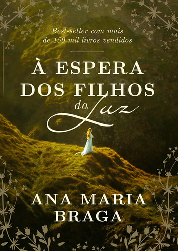 À espera dos filhos da luz, de Braga, Ana Maria. Casa dos Livros Editora Ltda, capa mole em português, 2019
