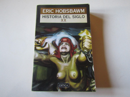 Historia Del Siglo Xx Eric Hobsbawm