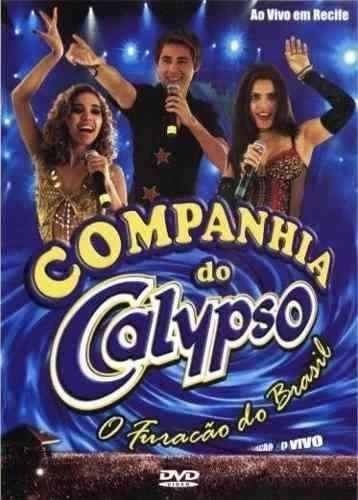 Dvd - Companhia Do Calypso O Furacão Do Brasil