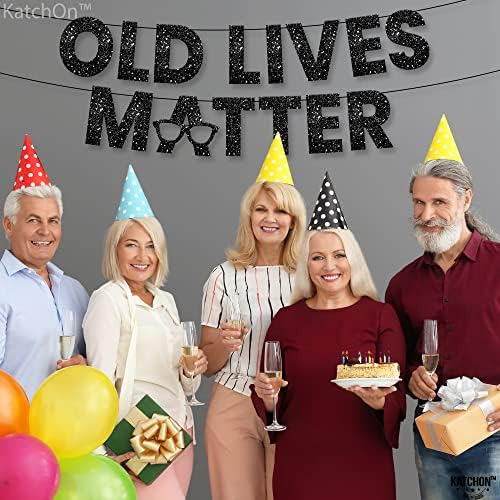 Katchon, Pancarta Old Lives Matter Brillo, 10 Pies | Black |