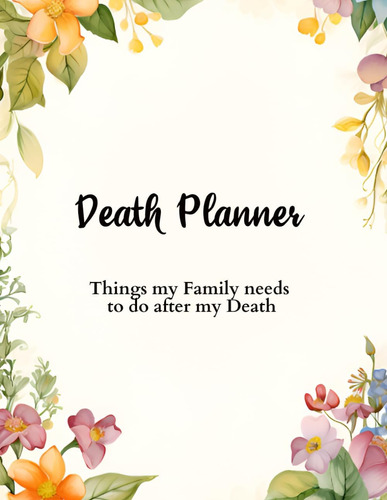 Libro: Death Planner: Things My Family Needs To Do After My