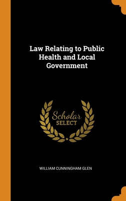 Libro Law Relating To Public Health And Local Government ...
