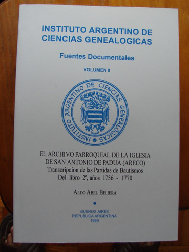 El Archivo Parroquial De La Iglesia De San Antonio De Areco