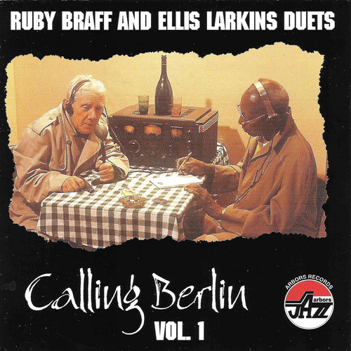 Cd: Braff Ruby / Larkins Ellis Calling Berlin 1 Usa Import C