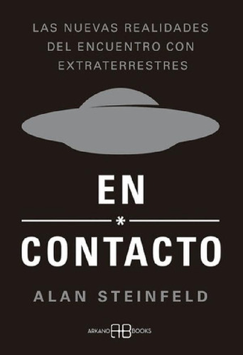 Libro - En Contacto- Nuevas Realidades Encuentro Con Extrat