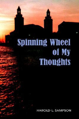 Libro Spinning Wheel Of My Thoughts - Sampson, Harold