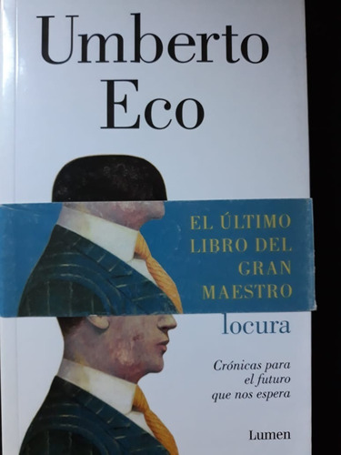 De La Estupidez A La Locura Umberto Eco Lumen