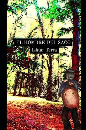 El Hombre Del Saco