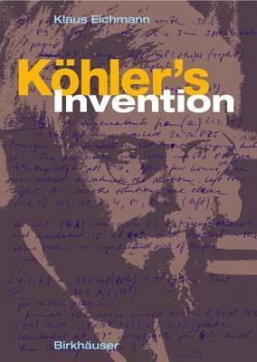 Libro Koehler's Invention - Klaus Eichmann