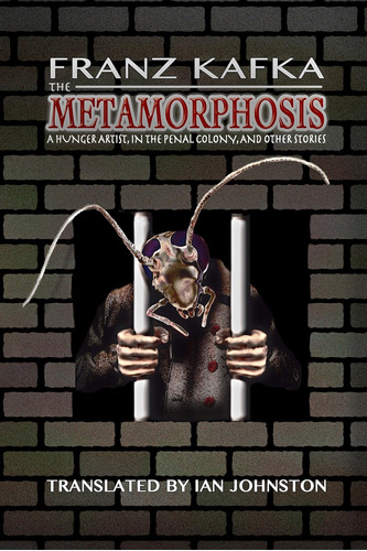 Libro: The Metamorphosis, A Hunger Artist, In The Penal And