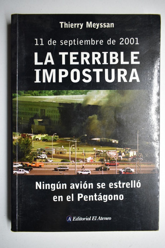 11 De Septiembre De 2001 : La Terrible Impostura        C226