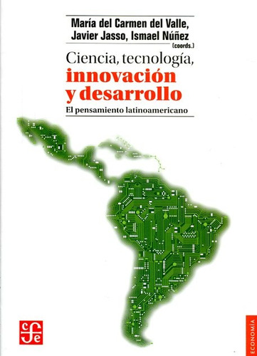 Ciencia Tecnología Innovación Y Desarrollo, Del Valle, Fce