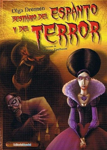 Bestiario Del Espanto Y Del Terror, De Drennen, Olga. Editorial Guadal En Español