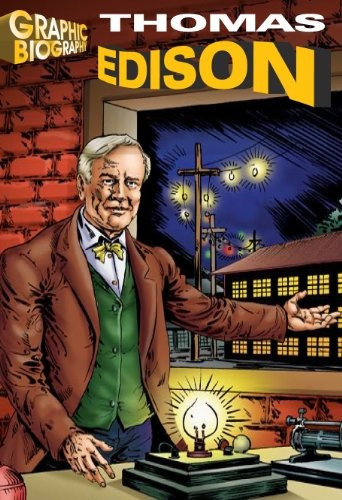 Thomas Edison, Graphic Biography (saddleback Graphic Biograp