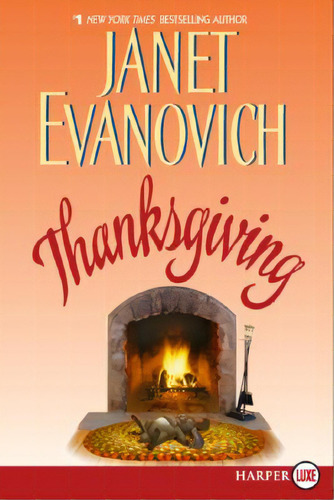 Thanksgiving, De Evanovich, Janet. Editorial Harperluxe, Tapa Blanda En Inglés