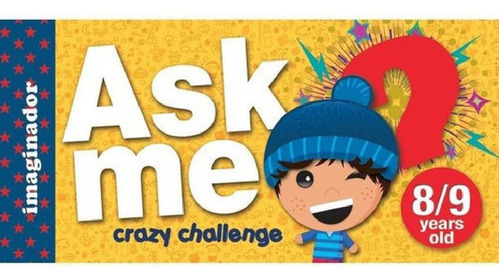 Libro - Ask Me Crazy Challenge - 8/9 Años - Mercedes P. Zab
