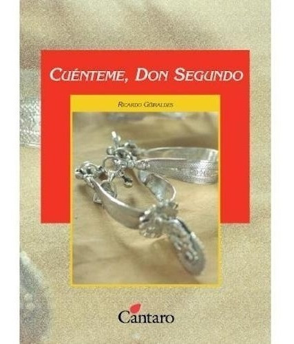 Cuénteme, Don Segundo - Cántaro