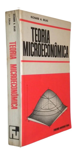 Teoria Microeconomica Uma Análise Gráfica Richard A. Bilas Livro (