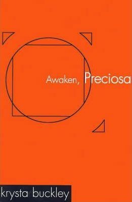 Awaken, Preciosa - Krysta Buckley (paperback)