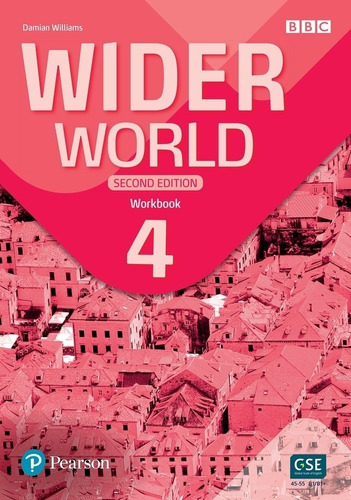 Wider world 4 2/ed.- Workbook with app, De Williams, Damian. Editorial Pearson, Tapa Blanda En Inglés Internacional