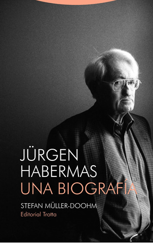 Jürgen Habermas - Müller-doohm, Stefan  - *
