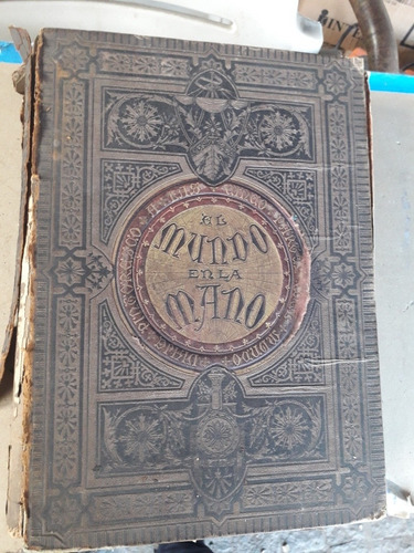 Antiguo Libro El Mundo En La Mano Tomo 3 Año 1878