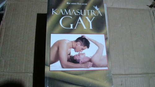 Kamasutra Gay , Ricardo Salazar , 2013 , 95 Paginas