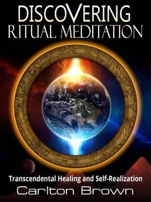 Disc Discovering Ritual Meditation - Carlton Brown (paper...