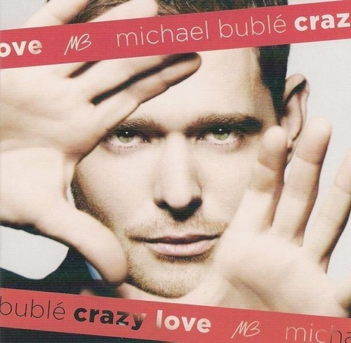 Michael Buble Crazy Love Cd+dvd Cerrado