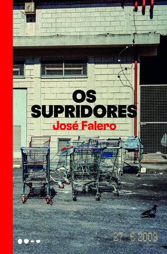 Os supridores, de Falero, José. Editora Todavia, capa mole em português, 2020