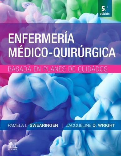 Enfermeria Medico-quirergica Basada En Planes De Cuidado - 5