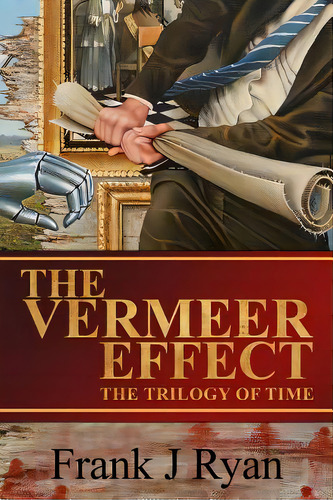 The Vermeer Effect, De Ryan, Frank J.. Editorial Lightning Source Inc, Tapa Blanda En Inglés