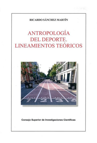 Antropologia Del Deporte Lineamientos Teo - Sanchez Martã...