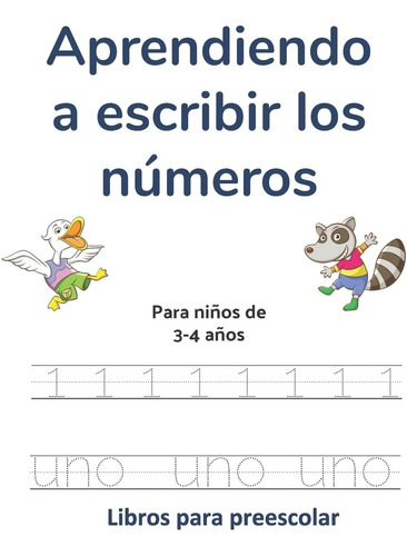 Libro: Aprendiendo A Escribir Los Números: Para Niños De 3-4