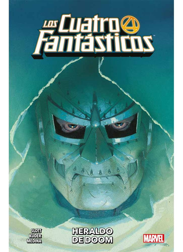 Los Cuatro Fantasticos 03 Heraldo De Doom - Dan Slott