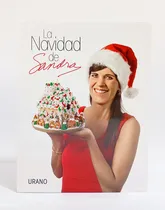 Comprar La Navidad De Sandra, De Sandra Plevisani. Editorial Urano,