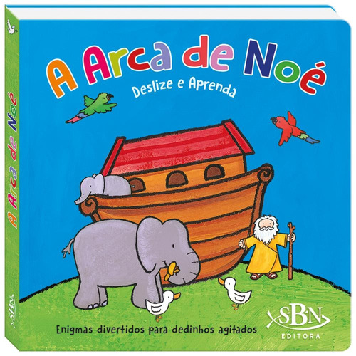 Deslize e Aprenda: Arca de Noé, A, de Quarto Publishing Plc. Editora Todolivro Distribuidora Ltda., capa dura em português, 2018