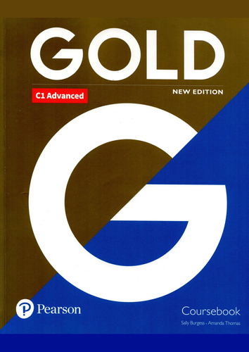Gold C1 Advanced - New Edition - With Coursebook - Pearson