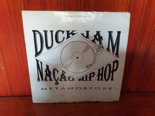 Duck Jam & Nação Hip Hop - Metamorfose Lp Vinil Hip Hop