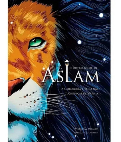 Livro O Outro Nome De Aslam Lições Bíblicas C. S. Lewis