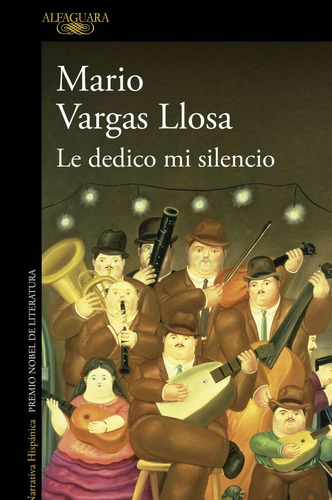 Le Dedico Mi Silencio. Vargas Llosa